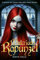 Malcriada Rapunzel (Cuentos de Hadas Oscuros - Serie Reinas)