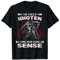 So viele Idioten und nur eine Sense Sarkasmus Reaper T-Shirt