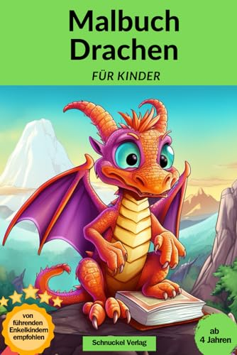 Malbuch Drachen für Kinder; Magische Welten in lebendigen Farben entdecken: Mal dir deine eigene Fantasie aus - ab 4 Jahren, für Mädchen und Jungen, Ausmalbuch als Geschenkidee.