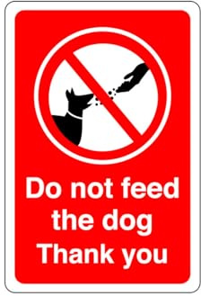 Selbstklebende Aufkleber mit Aufschrift Do not feed the dog thank you (600 mm x 400 mm), Sichtabstand innerhalb von 20 m.