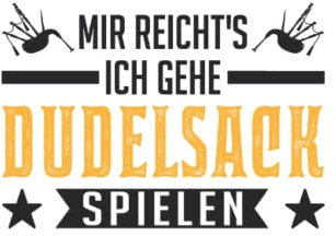 Dudelsack Tagesplaner: Mir reicht's Ich gehe Dudelsack spielen / Kalender 2023 & 2024 / Wochenplaner Tagesplaner Planer / Planungsbuch To-Do-Liste / 6x9 Zoll / 100 ausfüllbare Seiten