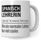 Spanischlehrerin Tasse, Geschenk für Spanisch Lehrerin, Kaffeetasse Geschenkidee Lehrer, Kaffeebecher Lehramt Schule Spanisch Unterricht Witz