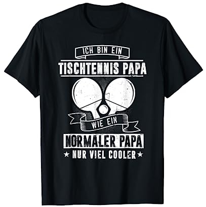 Tischtennis Papa Tischtennisspieler Tischtennisball T-Shirt