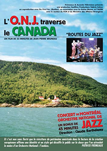 L'Orchestre National de Jazz Traverse Le Canada Routes du Jazz/Concert de Montréal