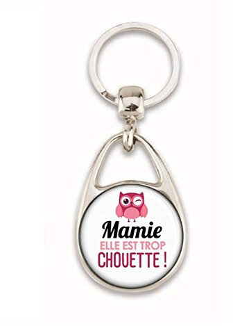 Porte clés Mamie elle est trop chouette ! Idée cadeau mamie- cadeau fete des grands mères- idée cadeau pas cher- anniversaire