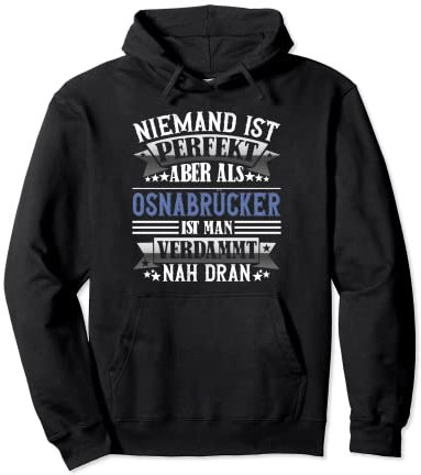 Osnabrücker | niemand ist perfekt | Stadt Osnabrück Pullover Hoodie