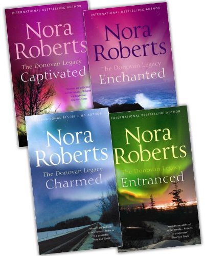 Nora Roberts The Donovan Legacy 4 Books Collection Pack Set RRP: £27.96 (Enchanted, Entranced , Captivated, Charmed)