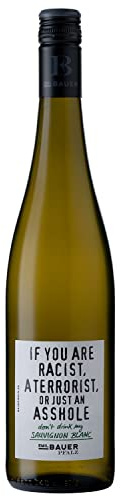 Emil Bauer Sauvignon Blanc If you are racist, a terrorist or just an asshole - don't drink my Sauvignon Blanc!, Trockener Weißwein aus der Pfalz (1 x 0.75l)