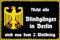 DekoDrom® Blechschild 20x30 cm Nicht alle Blindgänger in Berlin sind aus dem 2. Weltkrieg - lustiger Spruch Bar Wand Deko Sammler Geschenk 0106