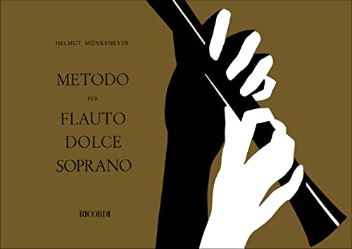 Metodo per Flauto Dolce Soprano | Spartiti Flauto Dolce Livello Principianti | Libro Progressivo per Tecnica Lettura Musicale e Musica d'Insieme | Per Studenti, Insegnanti e Scuole di Musica