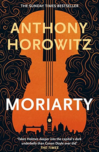 Moriarty (Sherlock Holmes Novel Book 2) (English Edition)