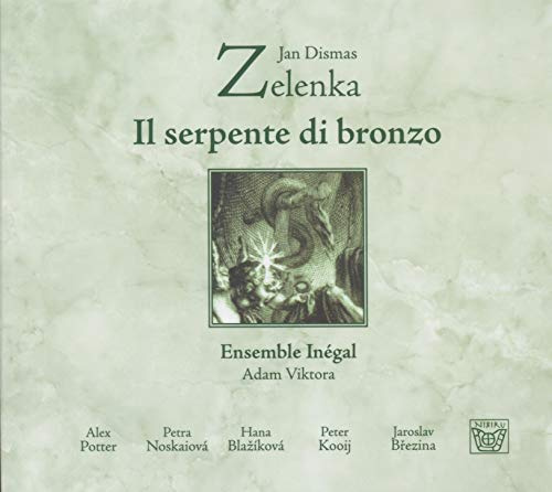Zelenka: Il serpente di bronzo