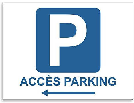 Plaque de signalisation Accès parking flèche gauche en aluminium 30x20 cm