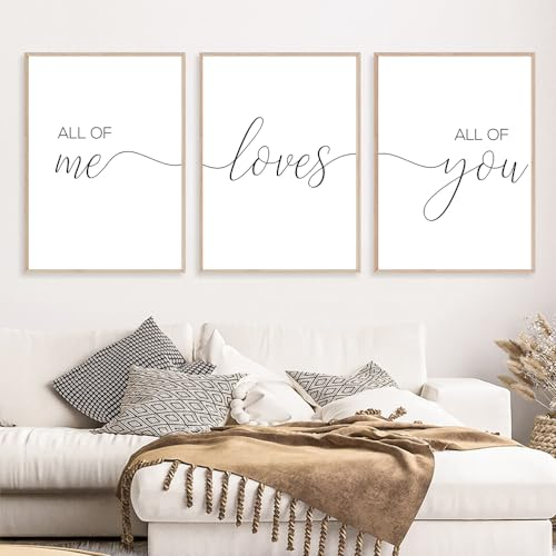 LUHDFYS 3 x All Of Me Loves All Of You-Buchstaben-Poster, Wandkunst, Pärchen-Zitate, Leinwandgemälde, nordische Wandbilder für Schlafzimmer, Heimdekoration, ungerahmt (40,6 x 61 cm, ungerahmt)