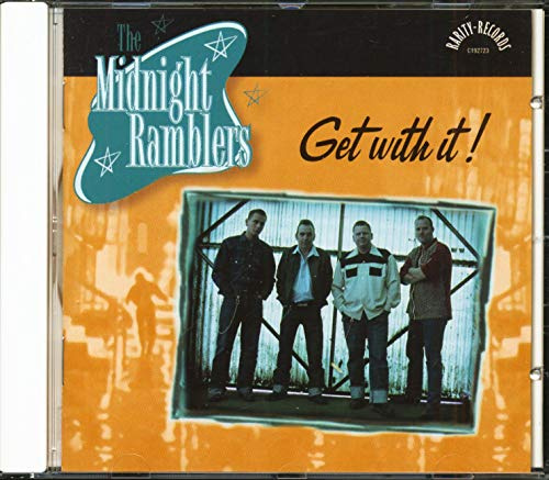 The Midnight Ramblers - Get With It
