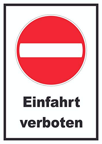 HB-Druck Einfahrt verboten Schild Einbahnstrasse A4 (210x297mm)