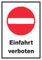 HB-Druck Einfahrt verboten Schild Einbahnstrasse A4 (210x297mm)
