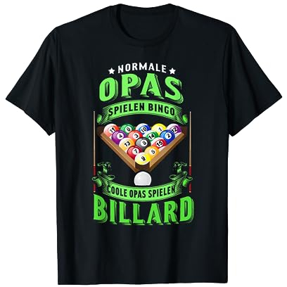 Coole Opas Spielen Billard Queue Snooker 8-Ball Pool Cue T-Shirt