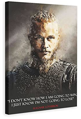 Wandkunst Dekor Ragnar Lothbrok Zitat Wikinger Leinwand Poster Schlafzimmer Büro Zimmer Dekor Geschenk Dekor Druck Bild Gemälde für Wohnzimmer Schlafzimmer Dekoration 60 x 90 cm