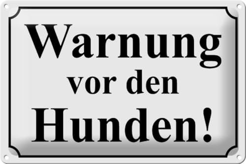 Schild Blech 30x20 cm - Made in Germany - Warnung vor den Hunden Metall Deko Schild