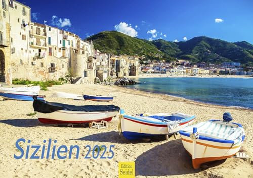 Edition Seidel Premium Kalender Sizilien 2025 Format DIN A3 Wandkalender Europa Italien Mittelmeer Insel Palermo Favignana Scala dei Turchi Isola Bella