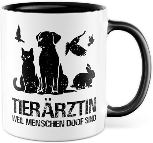 Tasse Tierärztin Geschenk Tierarztin weil Menschen doof sind, Kaffeetasse Ärztin Tiere Tierliebe Humor Witzig Frau, Geschenkidee Büro Arbelt Kaffee Becher Kollegin Freundin Chefin Kaffee-Becher