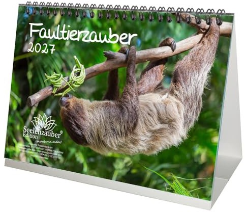 Faultierzauber DIN A5 Tischkalender für 2027 Südamerika Urlwald- Seelenzauber