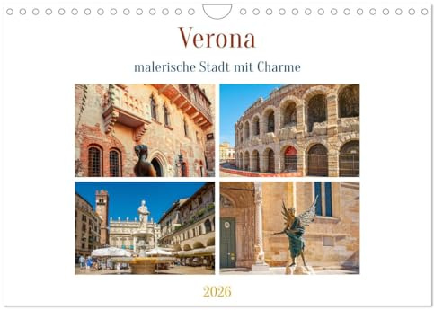 Verona - malerische Stadt mit Charme (Wandkalender 2026 DIN A4 quer), CALVENDO Monatskalender: Eine der romantischsten Städte Italiens liegt in der Region Venetien. (CALVENDO Orte)
