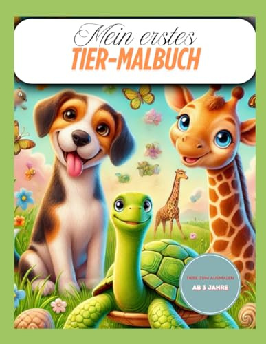Mein erstes Tier-Malbuch