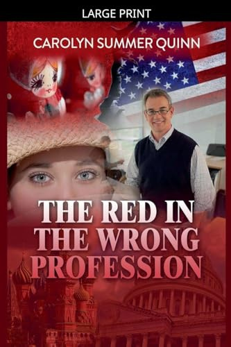 The Red In The Wrong Profession