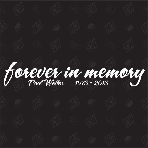 speedwerk-motorwear Paul Walker in Memory - R.I.P Sticker 60cm, Aufkleber, Autoaufkleber, Auto, Fan Heckscheibenaufkleber