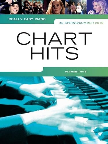 Really Easy Piano: Chart Hits 2 - Spring/Summer 2016 (Coldplay, Adele, Justin Bieber, David Bowie ...) - Klaviernoten mit bunter herzförmiger Notenklammer