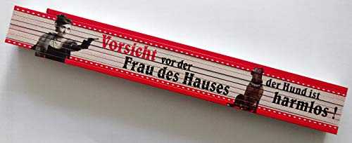 Zollstock Gliederstab Meterstab 2m Vorsicht vor der Frau des Hauses Hund ist harmlos