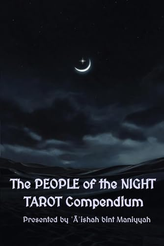 The PEOPLE of the NIGHT TAROT Compendium