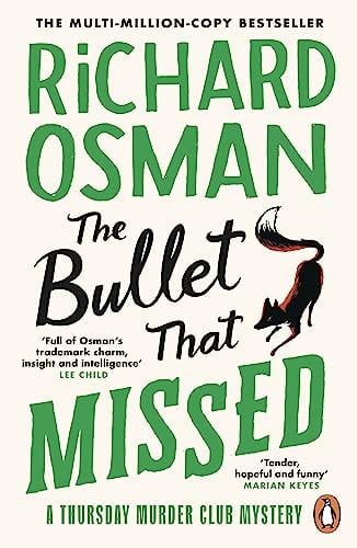 The Bullet That Missed: The third novel in the multi-million copy bestselling murder mystery series (The Thursday Murder Club Book 3) (English Edition)