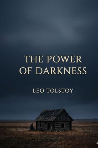 The Power of Darkness