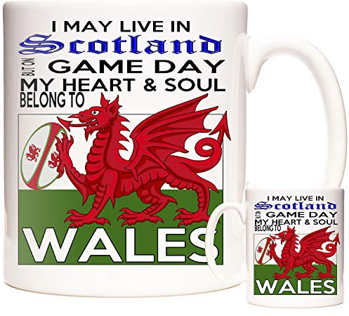 Welsh Rugby Mug, I May Live in Scotland but on Game Day My Heart and Soul Belong to Wales. Fantastic Gift Mug for Fans of Welsh Rugby