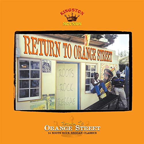 Return to Orange Street-Roots Rock Reggae (Repress)