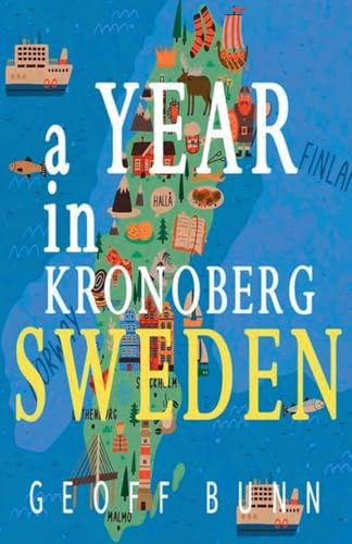 A YEAR IN KRONOBERG: It's in Sweden