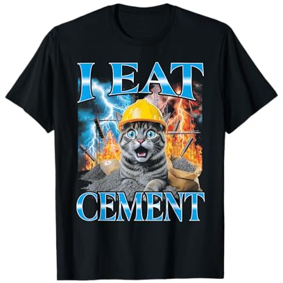 I Eat Cement Gen Z Meme Cat Funny Bootleg T-Shirt