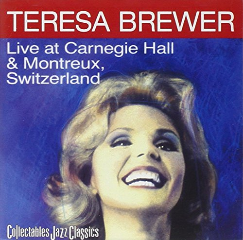 Live at Carnegie Hall & Montreux Switzerland