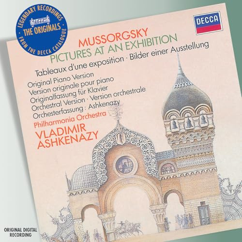 Pictures at an Exhibition: Piano and Orchestral Versions
