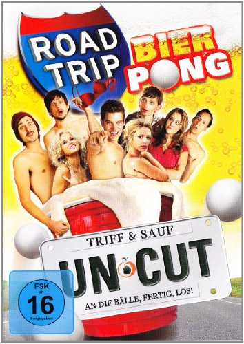 Road Trip - Bier Pong - Uncut