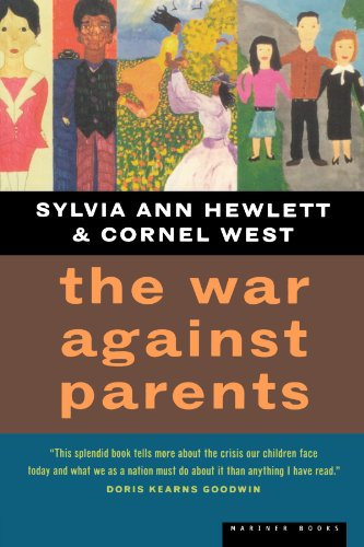 By Hewlett, Sylvia Ann ( Author ) [ The War Against Parents: What We Can Do for America's Beleaguered Moms and Dads ] May - 1999 { Paperback }
