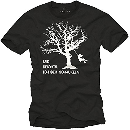 Lustiges Fun T-Shirt mit Spruch Mir REICHTS ICH GEH SCHAUKELN schwarz Herren Größe L