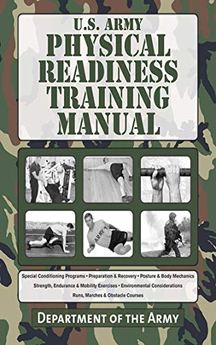 U.S. Army Physical Readiness Training Manual (US Army Survival) (English Edition)