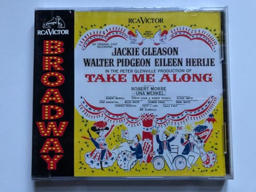 Take Me Along: An Original Cast Recording (1959 Broadway Cast)