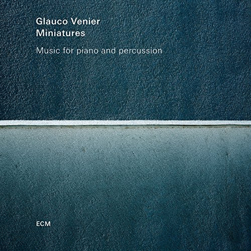 Miniatures - Music For Piano And Percussion