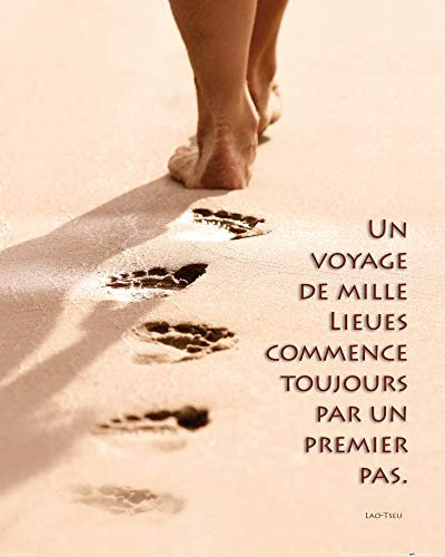 1art1 Motivation Poster Un Voyage De Mille Lieues Commence Toujours Par Un Premier Pas Kunstdruck Bild 50x40 cm