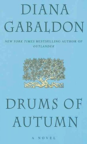 Drums of Autumn : a Novel